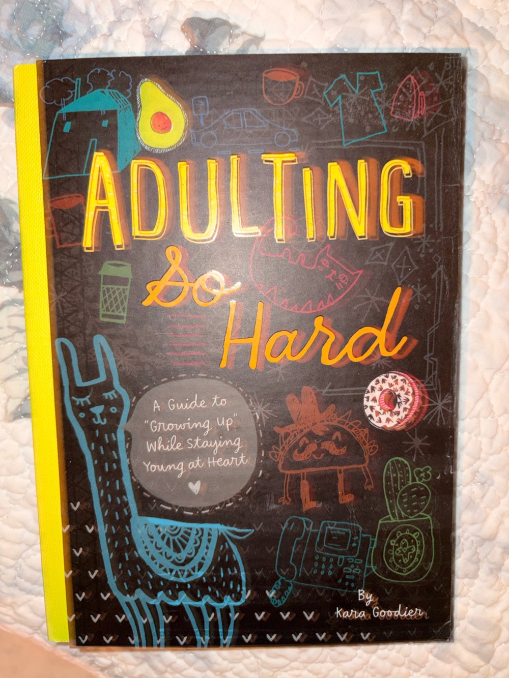 *BRAND NEW* ‘Adulting So Hard’ by Kara Goodier Book